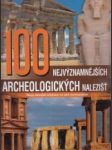100 nejvýznamnějších archeologických nalezišť - náhled