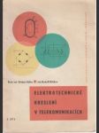 Elektrotechnické kreslení v telekomunikacích I. - náhled