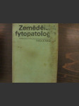 Zemědělská fytopatologie - vysokošk. učebnice pro vys. školy zeměd - náhled