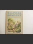 Želivské romance - cestopis duší lidu neznámé země - náhled