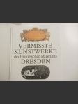 Vermisste kunstwerke des Historischen Museum Dresden - náhled