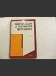 Sbírka úloh z technické mechaniky - učební text pro SOU - náhled