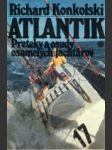 Atlantik, Preteky a osudy osamelých jachtárov - náhled
