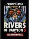 Rivers of Babylon 3.Alebo Fredyho koniec - náhled
