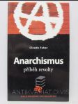 Anarchismus - Příběh revolty - náhled