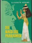 Die Magd der Pharaonen - náhled