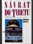 Návrat do Tibetu - pokračování úspěšného románu Sedm let v Tibetu - náhled