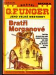 G. F. Unger sv. 032 - Bratři Morganové - náhled