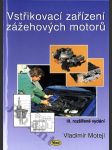 Vstřikovací zařízení zážehových motorů - učební text pro učební obor 23-68-H/001 (24-19-2) automechanik - náhled