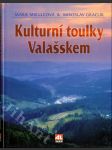 Kulturní toulky Valašskem - 323 profilů osobností Valašského království - náhled