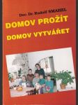 Domov prožít domov vytvářet - náhled