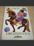 Král Drozdivous - náhled