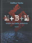 M+B+M (Mašín, Balabán, Morávek) - náhled