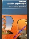 Základy klinické psychologie - baštecká bohumila/ goldmann petr - náhled