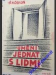 Umění jednat s lidmi - casson herbert n. - náhled