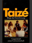 Taizé - Wege der Versohnung - náhled