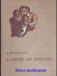 Z primy do sekundy - román pro děti - hüttlová jaromíra - náhled