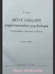 Nové základy experimentální psychologie - duševědné výzkumy a objevy - kafka břetislav - náhled