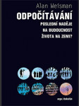 ODPOČÍTÁVÁNÍ poslední naděje na buducnost života ne Zemi - náhled