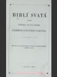 Biblí svatá aneb všecka svatá písma starého i nového zákona - náhled