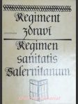 Regiment zdraví henrycha rankovia - regiment sanitatis salernitanum - náhled