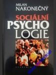 Sociální psychologie - nakonečný milan - náhled