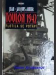 Toulon 1942 - flotila se potápí - antier jean - jacques - náhled
