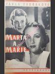 Marta a marie - román o dobré ženě - dvořáková pavla - náhled