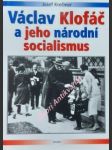 Václav klofáč a jeho národní socialismus - krečmer josef - náhled