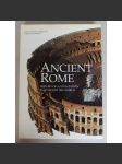 Ancient Rome. History of a civilization that ruled the world [Starověký Řím. Dějiny civilizace, která vládla světu; Aj]HOL - náhled