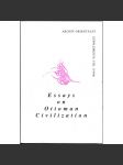 Essays on Ottoman Civilization [= Archív orientální. Supplementa VIII (1998)] [Osmanská říše; dějiny; historie; Turecko] - náhled