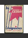 Die Erfolgreichen (Thirty great lives) [30 úspěšných mužů; životopisy, biografie, business] - náhled