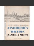Jindřichův Hradec - Zámek a město [edice Umělecké památky, architektura] - náhled