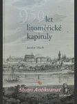 950 let litoměřické kapituly - macek jaroslav - náhled