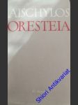 Oresteia - aischylos - náhled