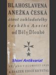 Blahoslavená anežka česká - dlouhá běla - náhled