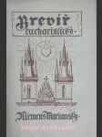 Brevíř eucharistický - díl i. - eucharistická velepíseň - mariánský klemens ( vl.jm. václav švec ) - náhled