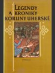 Legendy a kroniky Koruny uherské - náhled