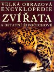 Velká obrazová encyklopedie. zvířata a ostatní živočichové - náhled