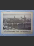 Luftaufnahmen von alten Dresden - náhled