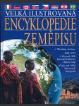 Velká ilustrovaná encyklopedie zeměpisu - náhled