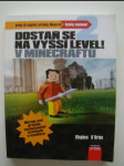 Dostaň se na vyšší level v Minicraftu 2 - náhled