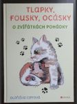 Tlapky, fousky, ocásky, o zvířátkách pohádky - náhled