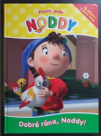 Dobré ráno, Noddy - náhled