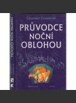 Průvodce noční oblohou (hvězdy, souhvězdí, hvězdařství) - náhled