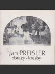 Jan Preisler - Obrazy, kresby - náhled
