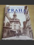 Praha legend a skutečností - náhled