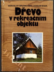 Dřevo v rekreačním objektu - náhled