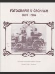 Fotografie v Čechách 1839-1914 - náhled
