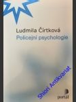 Policejní psychologie - čírtková ludmila - náhled